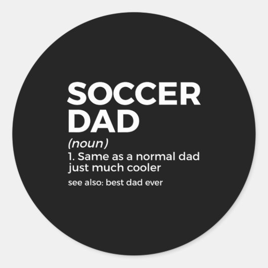 Funny Soccer Dad Definition For Mens Soccer Playe ラウンドシール (正面)