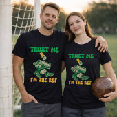  Funny Soccer Referee Trust Me Im The Ref Tシャツ