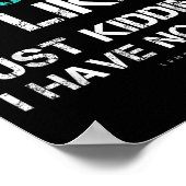 Funny Soccer Shirts. A Day Without Soccer Gift  ポスター (角)