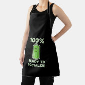 Funny Social Battery 100% Full - Ready to Socializ エプロン (インサイチュ)