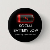 Funny Social Battery Low 1% Red Loading Bar Introv 缶バッジ (正面)