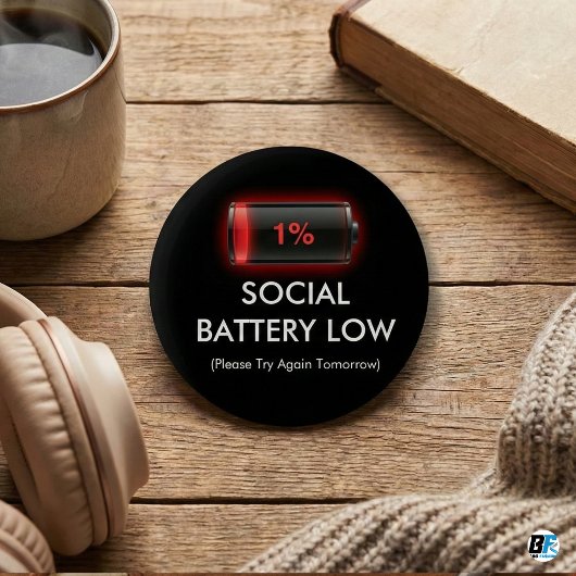 Funny Social Battery Low 1% Red Loading Bar Introv 缶バッジ