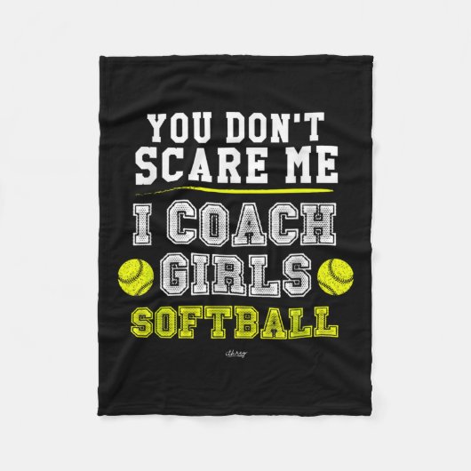 Funny Softball Coach You Don't E Me I Coach Girls  フリースブランケット (正面)