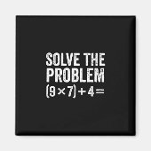 Funny Solve The Problem 67 Meme Six Seven  マグネット (正面)