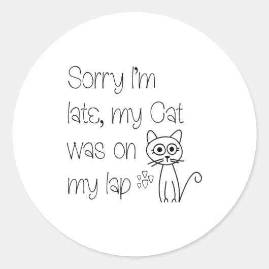 Funny Sorry Cat Was On Lap Cute Drawing Tygraphy  ラウンドシール (正面)