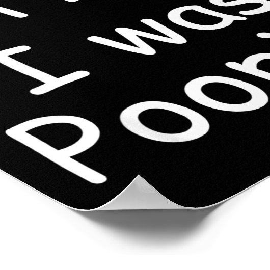 Funny Sorry I'm Late I Was Ong ポスター (角)