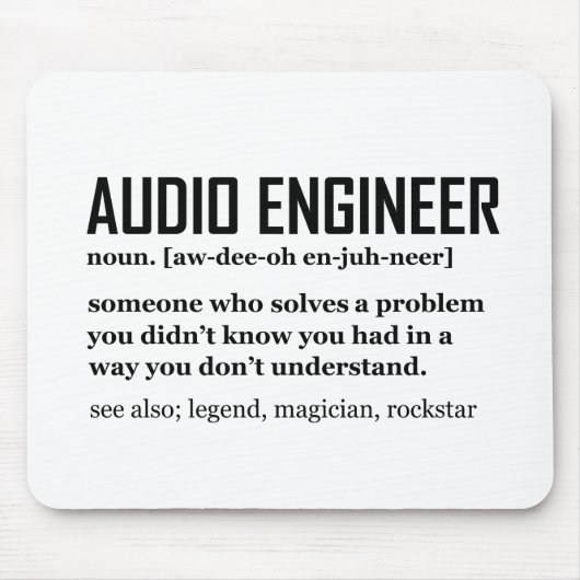 Funny Sound Engineer Audio Engineering Definition マウスパッド (正面)