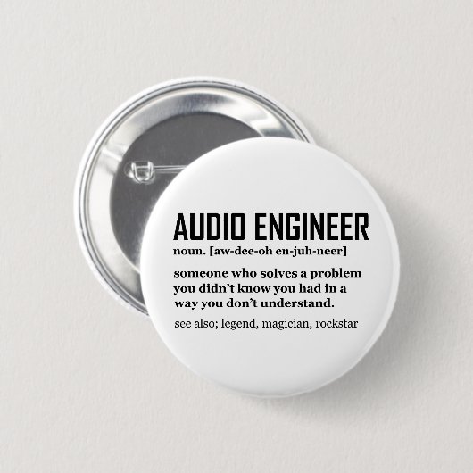 Funny Sound Engineer Audio Engineering Definition 缶バッジ (正面&裏面)