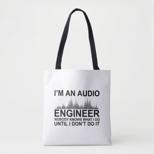 Funny Sound Engineer saying Audio Engineering トートバッグ (正面)