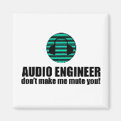 Funny Sound Engineer saying Audio Engineering マグネット (正面)