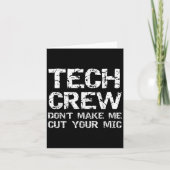 Funny Sound Guy Quote Tech Crew Don't Make Me Cut  カード (正面)