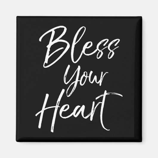 Funny Southern Christian Saying Quote Gift Bless Y マグネット (正面)