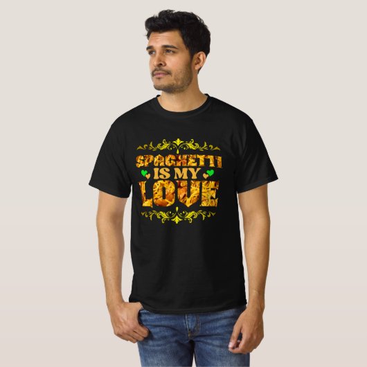 funny spaghetti is my love design tシャツ (正面フル)