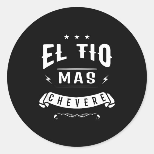 Funny Spanish Shirt - El Tio Mas Chevere - Uncle S ラウンドシール (正面)