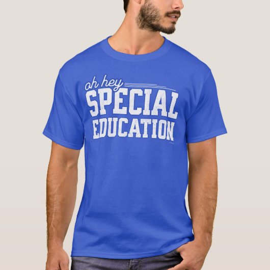 Funny Special Education Saying Teacher Pride Tシャツ (正面)