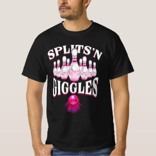 Funny Splits _n Giggles Bowling Team Bowler Sports Tシャツ