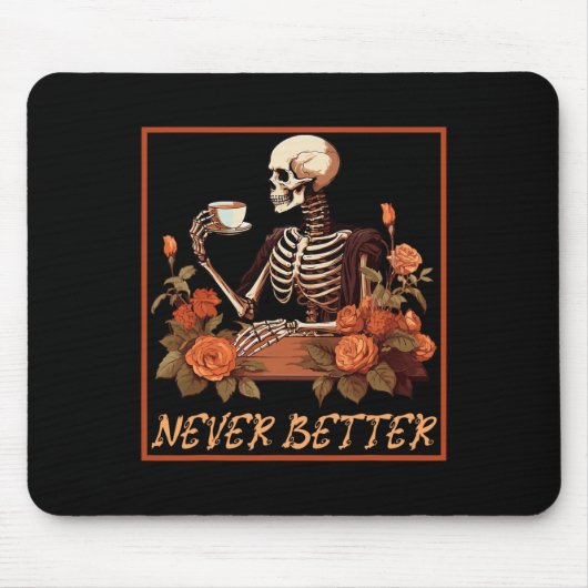 Funny Spooky Skeleton With Coffee And Flowers Hall マウスパッド (正面)