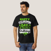 Funny St Patricks Day And My Birthday Shamrock St  Tシャツ (正面フル)