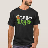 Funny St. Patrick's Day Team Ginger Drinking Gift Tシャツ (正面)