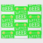 funny st patricks save water drink beer ラッピングペーパー (フラット)