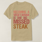 Funny Steak  Steak Lover Pun Joke Funny Missed Ste Tシャツ (デザイン正面)