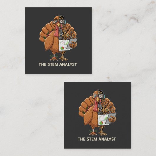  Funny STEM Analyst Robot Turkey Thanksgiving Gift スクエア名刺 (正面/裏面)