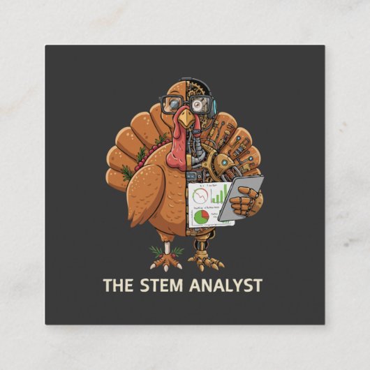  Funny STEM Analyst Robot Turkey Thanksgiving Gift スクエア名刺 (裏面)