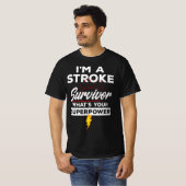 funny stroke survivor - I'm A Stroke Survivor Tシャツ (正面フル)