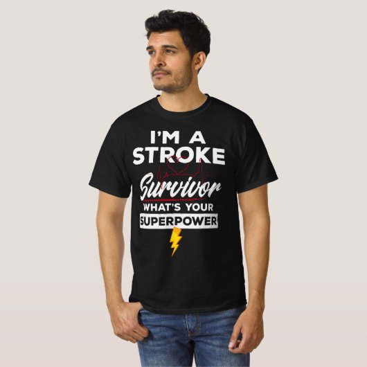 funny stroke survivor - I'm A Stroke Survivor  Tシャツ (正面フル)