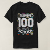 Funny Student Kid Gift Teacher I Survived 100 Days Tシャツ (デザイン正面)