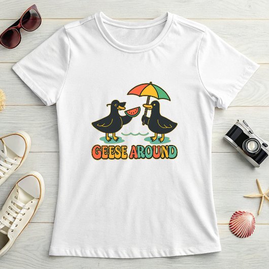 Funny Summer Goose, Geese Around Cute Vacation  Tシャツ