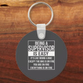 Funny Supervisor Design Saying_ Being A Supervisor キーホルダー (正面)