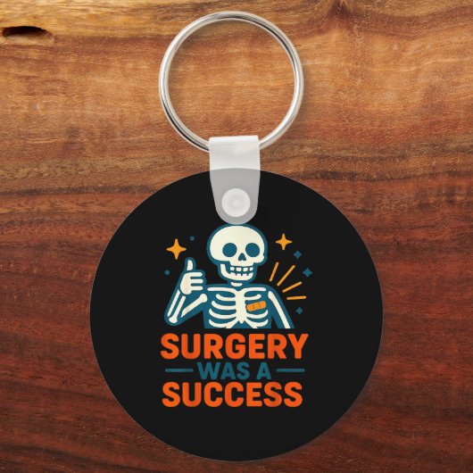 Funny Surgery Was A Success Skeleton Get Well Surg キーホルダー (正面)