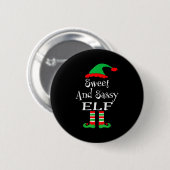 Funny Sweet And Sy Elf Shirt Xmas Family Matching  缶バッジ (正面&裏面)