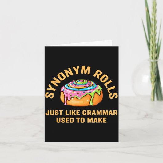 Funny Synonym Rolls Joke Cinnamon Rolls Grammar Pu カード (正面)