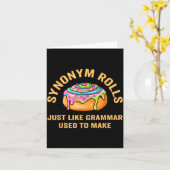 Funny Synonym Rolls Joke Cinnamon Rolls Grammar Pu カード (黄色い花)
