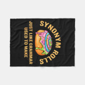 Funny Synonym Rolls Joke Cinnamon Rolls Grammar Pu フリースブランケット (正面(横))