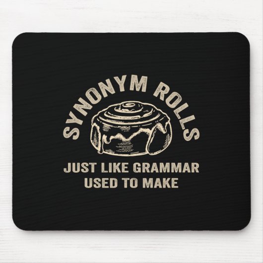 Funny Synonym Rolls Joke Cinnamon Rolls Grammar Pu マウスパッド (正面)