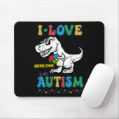 Funny T.rex Dino Dinosaur I Love Someone With Auti マウスパッド (マウス)