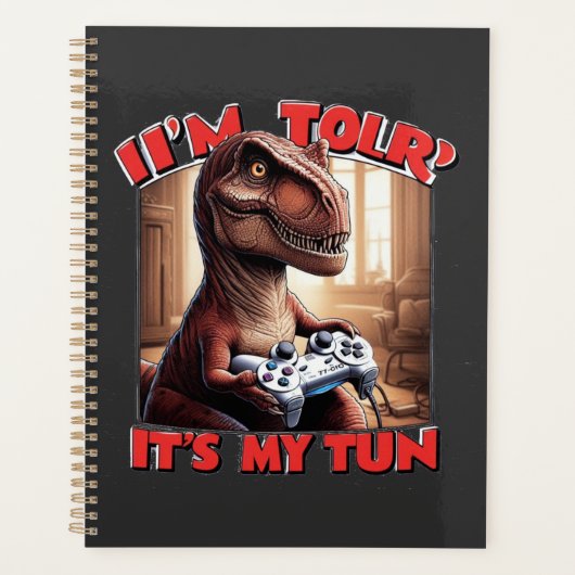 Funny T-Rex Gamer Quote Design プランナー手帳 (正面)