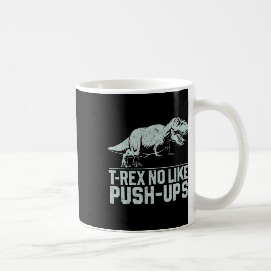 Funny T-rex No Like Push-ups Dinosaur Workout Gym  コーヒーマグカップ (右)