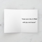 Funny Taco Birthday Card  Greeting カード (内部)