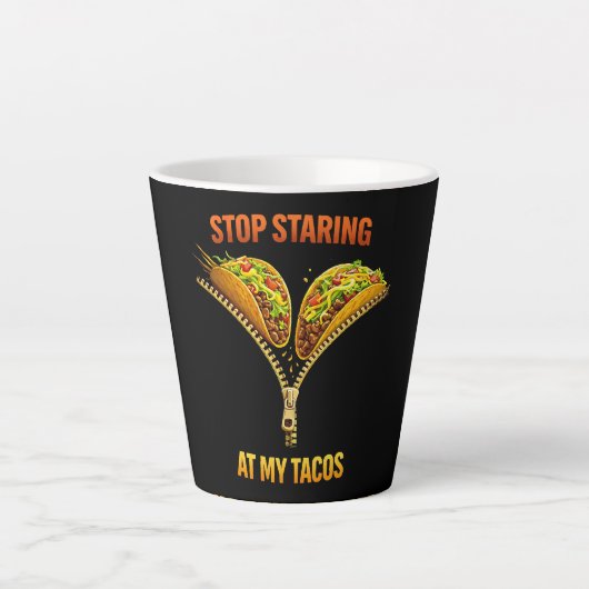 Funny Taco Lover Stop Staring カフェラテマグ (正面)