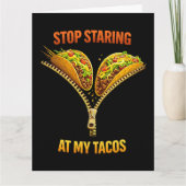 Funny Taco Lover Stop Staring カード (正面)