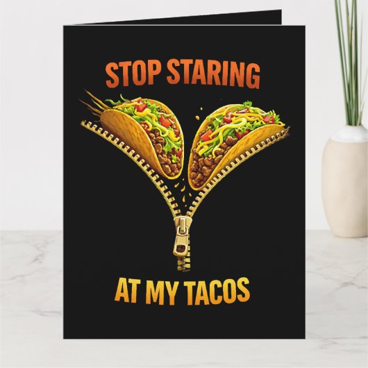 Funny Taco Lover Stop Staring サンキューカード (正面)