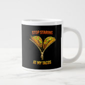 Funny Taco Lover Stop Staring ジャンボコーヒーマグカップ (右)