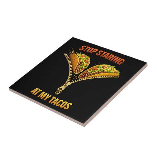 Funny Taco Lover Stop Staring タイル (側面)