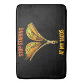 Funny Taco Lover Stop Staring バスマット (正面縦)