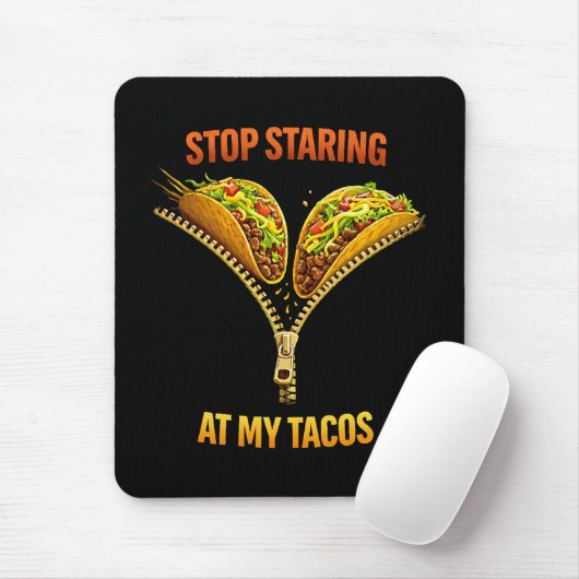 Funny Taco Lover Stop Staring マウスパッド (マウス)