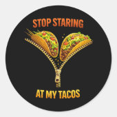 Funny Taco Lover Stop Staring ラウンドシール (正面)